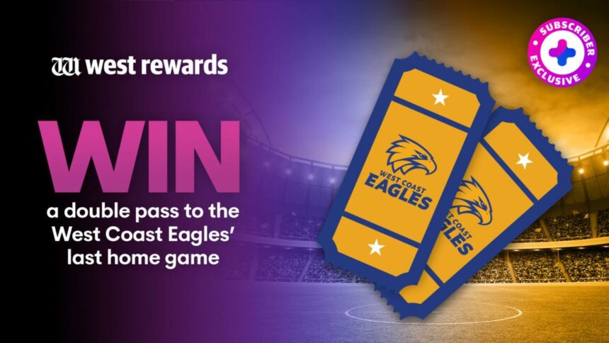 WIN a double pass to the West Coast Eagles’ last home game