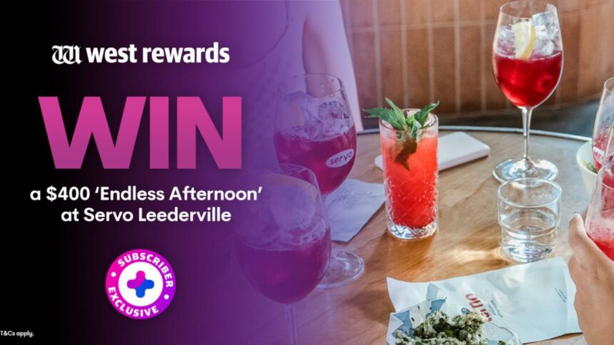 WIN a $400 ‘Endless Afternoon’ at Servo Leederville