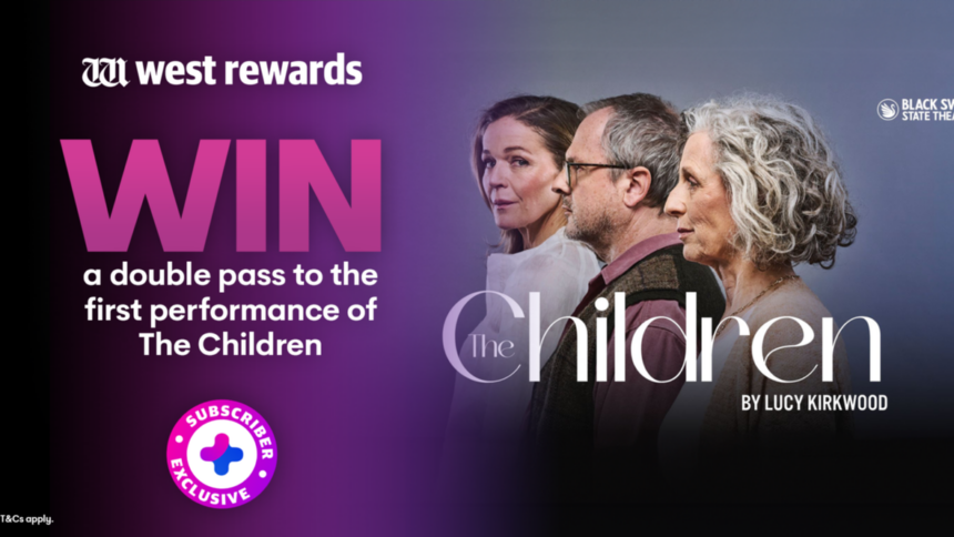 WIN a double pass to the first performance of The Children